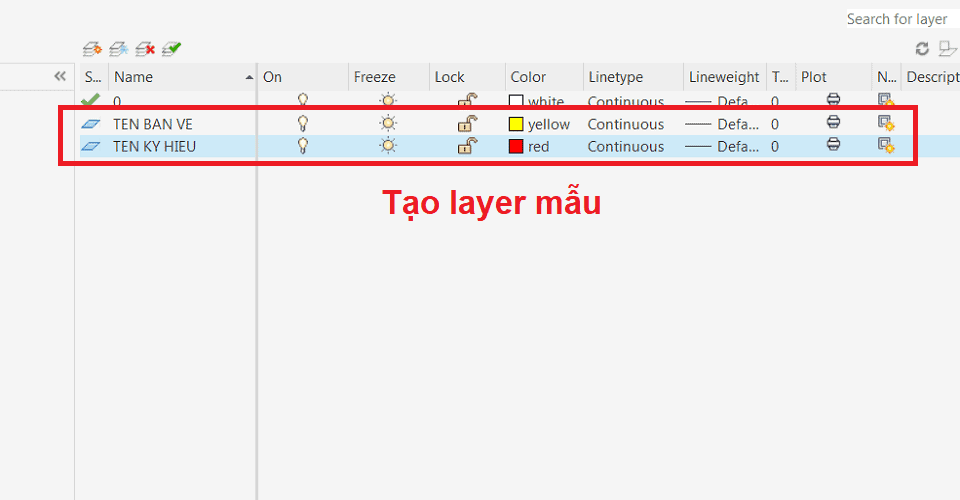 Tạo layer mẫu cho tên bản vẽ và tên ký hiệu