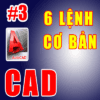 Các lệnh vẽ cơ bản trong Autocad