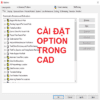 Các thiết lập option trong Autocad